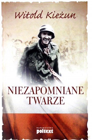 Niezapomnianearze - Witold Kieżun [KSIĄŻKA]