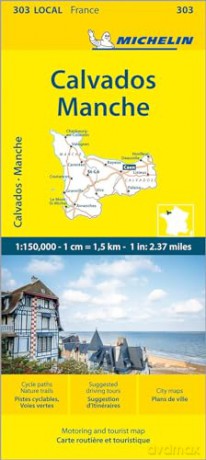 Calvados Manche - Michelin Local Map 303: Map - Michelin