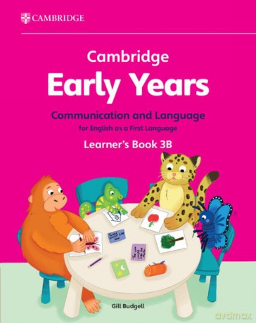 Cambridge Early Years Communication and Language for English as a First Language Learner's Book 3C: Early Years International - Gill Budgell [KSIĄŻKA]
