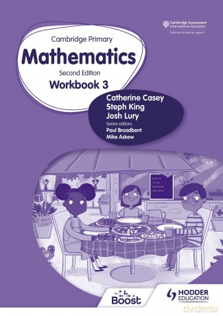 Cambridge Primary Mathematics Workbook 3 Second Edition: Hodder Education Group - Josh Lury Steph King [KSIĄŻKA]