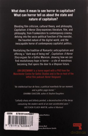 Capitalism, a Horror Story: Gothic Marxism and the Dark Side of the Radical Imagination - Jon Greenaway [KSIĄŻKA]