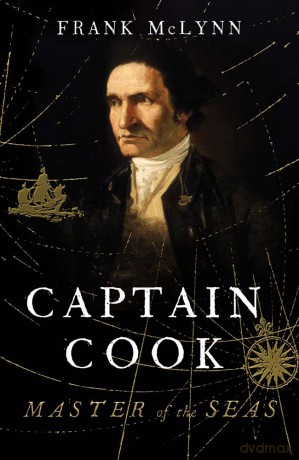 Captain Cook: Master of the Seas - Frank Mclynn [KSIĄŻKA]