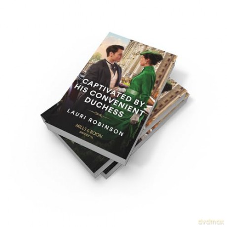 Captivated By His Convenient Duchess: Book 1 (The Redford Dukedom) - Lauri Robinson [KSIĄŻKA]