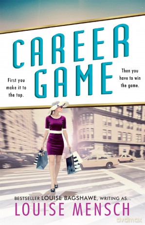 Career Game - Louise Mensch [KSIĄŻKA]