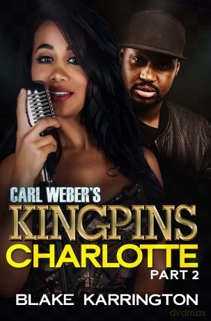 Carl Weber's Kingpins: Charlotte 2 [KSIĄŻKA]
