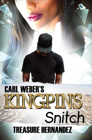 Carl Weber's Kingpins: Snitch - Treasure Hernandez [KSIĄŻKA]