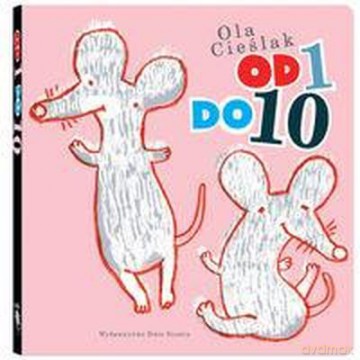 Od 1 Do 10 Wyd. 2 - Ola Cieślak [KSIĄŻKA]