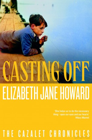Casting Off (Cazalet Chronicles) - Elizabeth J Howard [KSIĄŻKA]