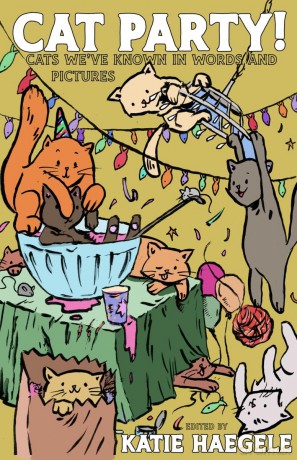 Cat Party!: Cats We've Known in Words and Pictures [KSIĄŻKA]