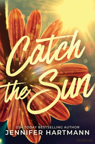 Catch the Sun - Jennifer Hartmann [KSIĄŻKA]