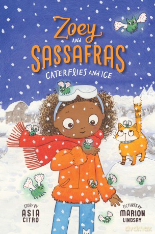 Caterflies and Ice: Zoey and Sassafras #4 - Asia Citro [KSIĄŻKA]