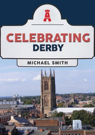 Celebrating Derby - Michael Smith [KSIĄŻKA]