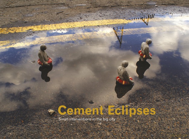 Cement Eclipses: Small Interventions in the Big City - Isaac Cordal [KSIĄŻKA]