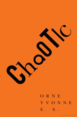 Chaotic - E.S Orne Yvonne [KSIĄŻKA]