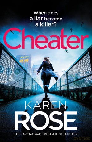 Cheater: the gripping new novel from the Sunday Times bestselling author - Karen Rose [KSIĄŻKA]