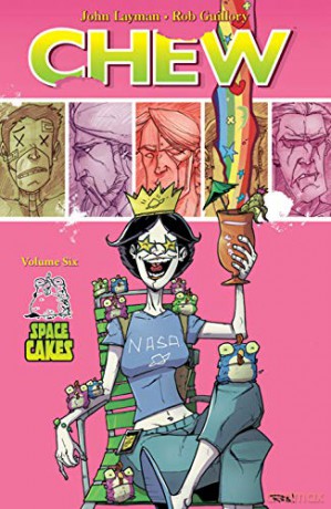 Chew Volume 6: Space Cakes: 06 (CHEW TP) - Layman [KSIĄŻKA]