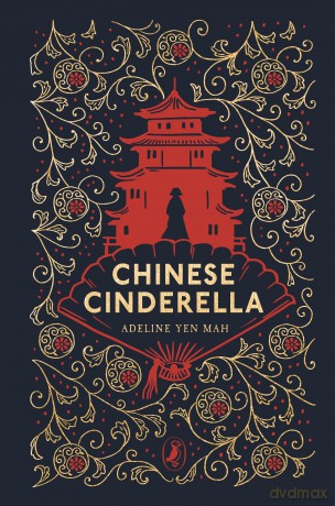 Chinese Cinderella: 25th Anniversary Edition (Puffin Clothbound Classics) - Adeline Yen Mah [KSIĄŻKA]