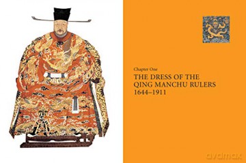 Chinese Dress: From the Qing Dynasty to the Present Day - Valery Garrett [KSIĄŻKA]