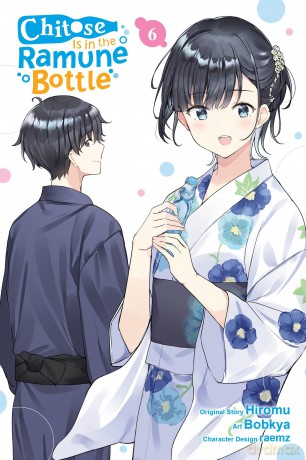 Chitose Is in the Ramune Bottle, Vol. 6 (manga): Volume 6 (CHITOSE IS IN RAMUNE BOTTLE GN) - Hiromu [KOMIKS]