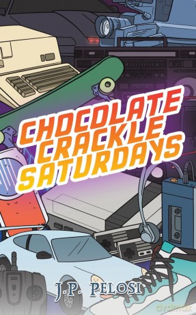 Chocolate Crackle Saturdays - J.P. Pelosi [KSIĄŻKA]