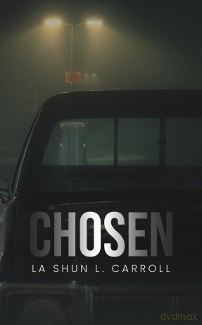 Chosen - La Shun L. Carroll [KSIĄŻKA]
