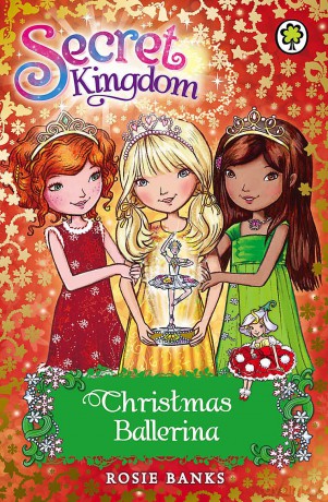 Christmas Ballerina: Special 3: 00 (Secret Kingdom) - Rosie Banks [KSIĄŻKA]