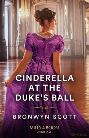 Cinderella At The Duke's Ball - Bronwyn Scott [KSIĄŻKA]