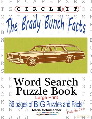 Circle It, The Brady Bunch Facts, Word Search, Puzzle Book - Lowry Global Media L [KSIĄŻKA]
