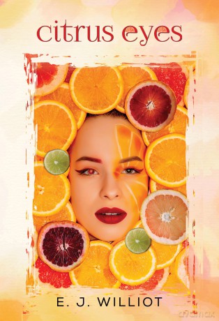 Citrus Eyes - E. J. Williot [KSIĄŻKA]