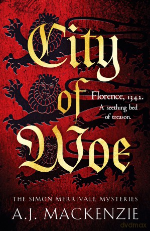 City of Woe: An utterly compelling medieval mystery (The Simon Merrivale Mysteries, 2) - A J Mackenzie [KSIĄŻKA]