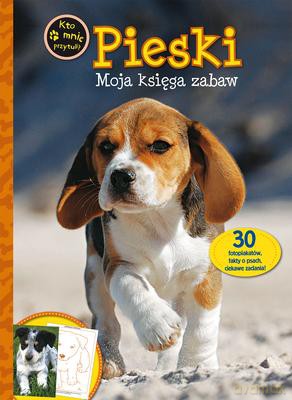Pieski Moja Księga Zabaw [KSIĄŻKA]