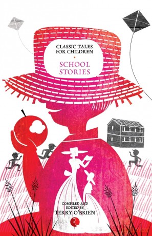Classic Tales for Children: School Stories - Terry O'brien [KSIĄŻKA]