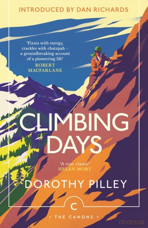 Climbing Days (Canons) - Dorothy Pilley [KSIĄŻKA]