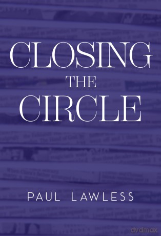 Closing the Circle - Paul Lawless [KSIĄŻKA]