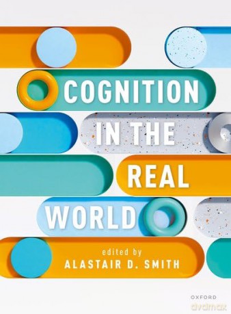 Cognition in the Real World [KSIĄŻKA]