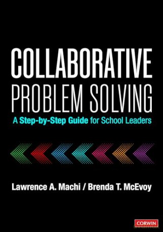 Collaborative Problem Solving: A Step-by-Step Guide for School Leaders - Machi Lawrence A. [KSIĄŻKA]