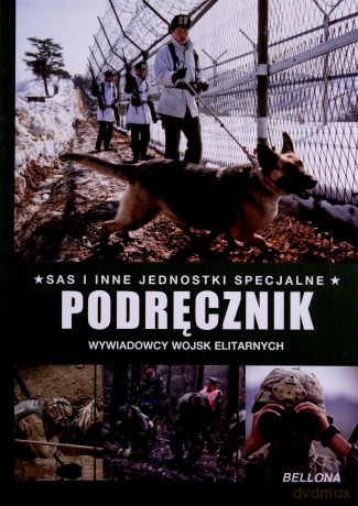 Podręcznik Wywiadowcy Wojsk Elitarnych [KSIĄŻKA]