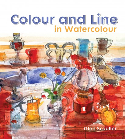 Colour and Line in Watercolour: Working with pen, ink and mixed media - Glen Scouller [KSIĄŻKA]