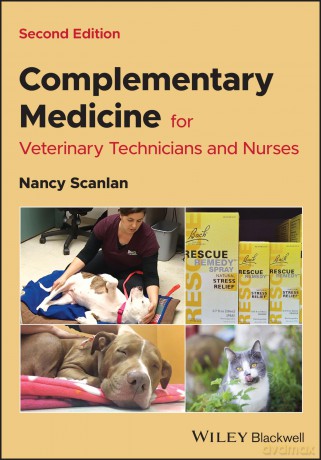 Complementary Medicine for Veterinary Technicians and Nurses [KSIĄŻKA]