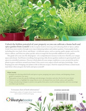 Complete Guide to Growing and Cultivating Herbs and Spices: Expert Advice for Planting Indoors and Outdoors, the Best Containers, and Storage - Linda Gray [KSIĄŻKA]