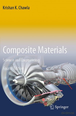 Composite Materials: Science and Engineering - Krishan K. Chawla [KSIĄŻKA]