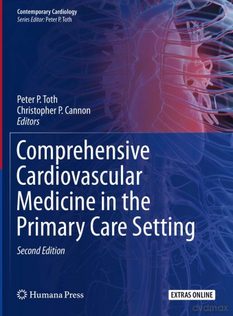 Comprehensive Cardiovascular Medicine in the Primary Care Setting (Contemporary Cardiology) - Toth [KSIĄŻKA]
