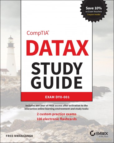 CompTIA DataX Study Guide: Exam DY0-001 (Sybex Study Guide) - Fred Nwanganga [KSIĄŻKA]