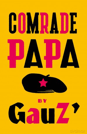 Comrade Papa - Gauz [KSIĄŻKA]