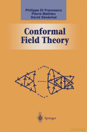 Conformal Field Theory (Graduate Texts in Contemporary Physics) - Philippe Di Francesc [KSIĄŻKA]