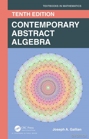 Contemporary Abstract Algebra (Textbooks in Mathematics) - Joseph Gallian [KSIĄŻKA]