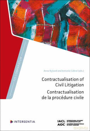 Contractualisation of Civil Litigation: 0 (Ius Comparatum) - Anna Nyland [KSIĄŻKA]