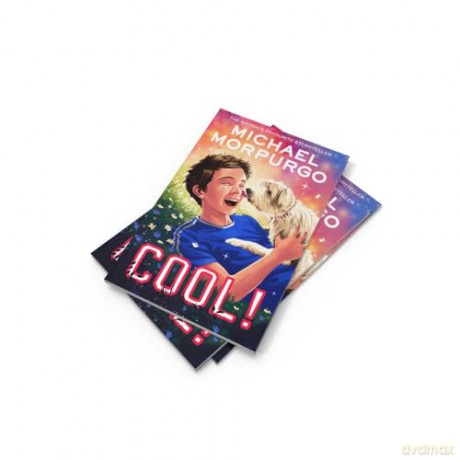 Cool!: A heartwarming story for children about a boy and his dog - Michael Morpurgo [KSIĄŻKA]