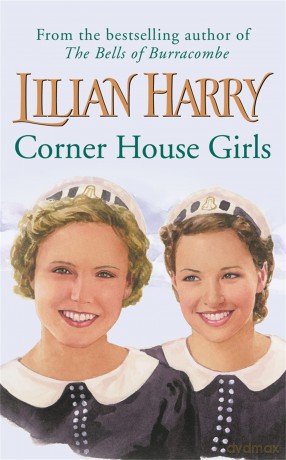 Corner House Girls - Lilian Harry [KSIĄŻKA]