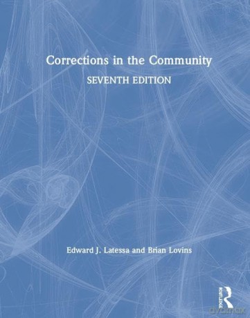 Corrections in the Community - Edward Latessa [KSIĄŻKA]